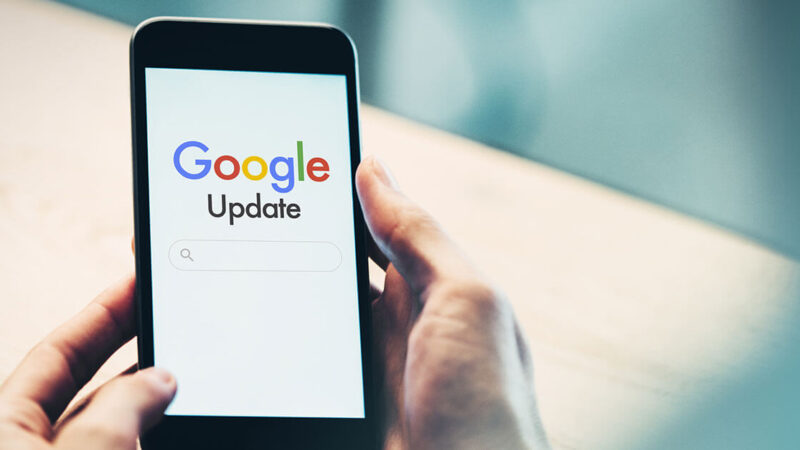 Google Updates What They Are And How They Impact